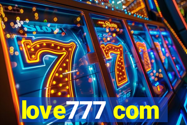 love777 com